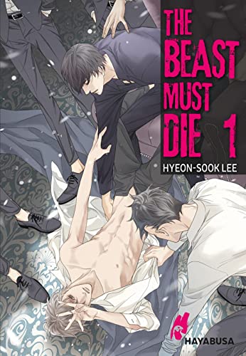 The Beast Must Die 1: Dramatischer Boys Love Thriller ab 18 - Der Webtoon-Hit aus Korea! Komplett in Farbe! von Carlsen Verlag GmbH